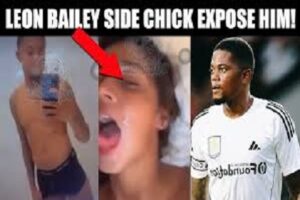 PORN: Aston Villa star Leon Bailey sextape leaked